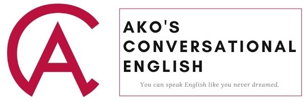 Ako's Conversational English